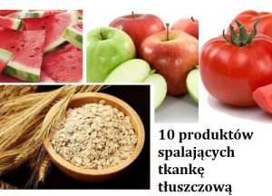 Spalanie tkanki tłuszczowej – 10 produktów